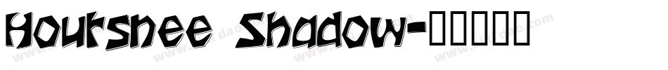 Houtsnee Shadow字体转换